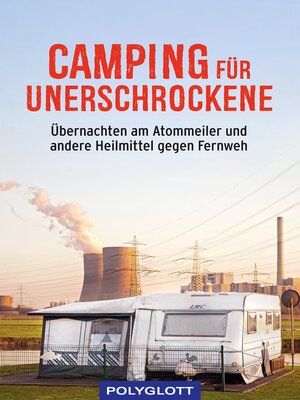 cover image of Camping für Unerschrockene